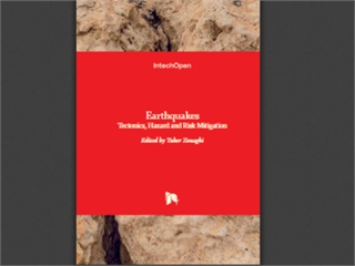 Earthquakes: Tectonics, Hazard and Risk Mitigation
