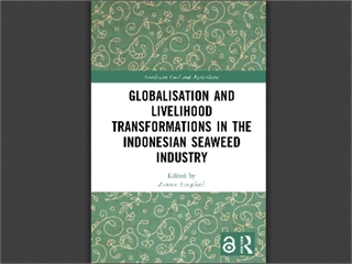 Globalisation and Livelihood Transformations in the Indonesian Seaweed Industry