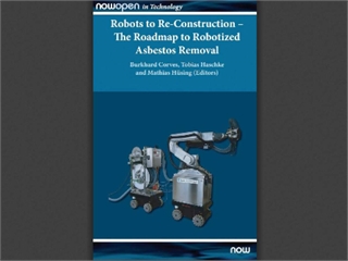 Robots to Re-Construction - The Roadmap to Robotized Asbestos Removal