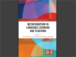 Metacognition in Language Learning and Teaching