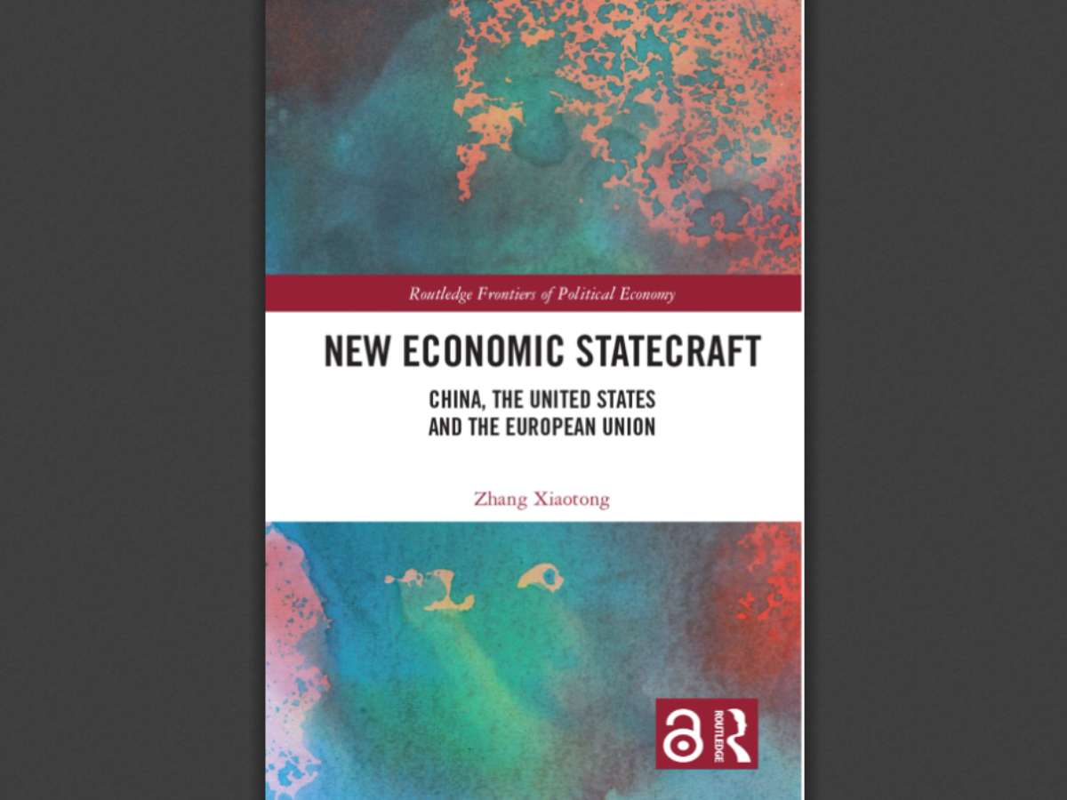 New Economic Statecraft: China, the United States and the European Union