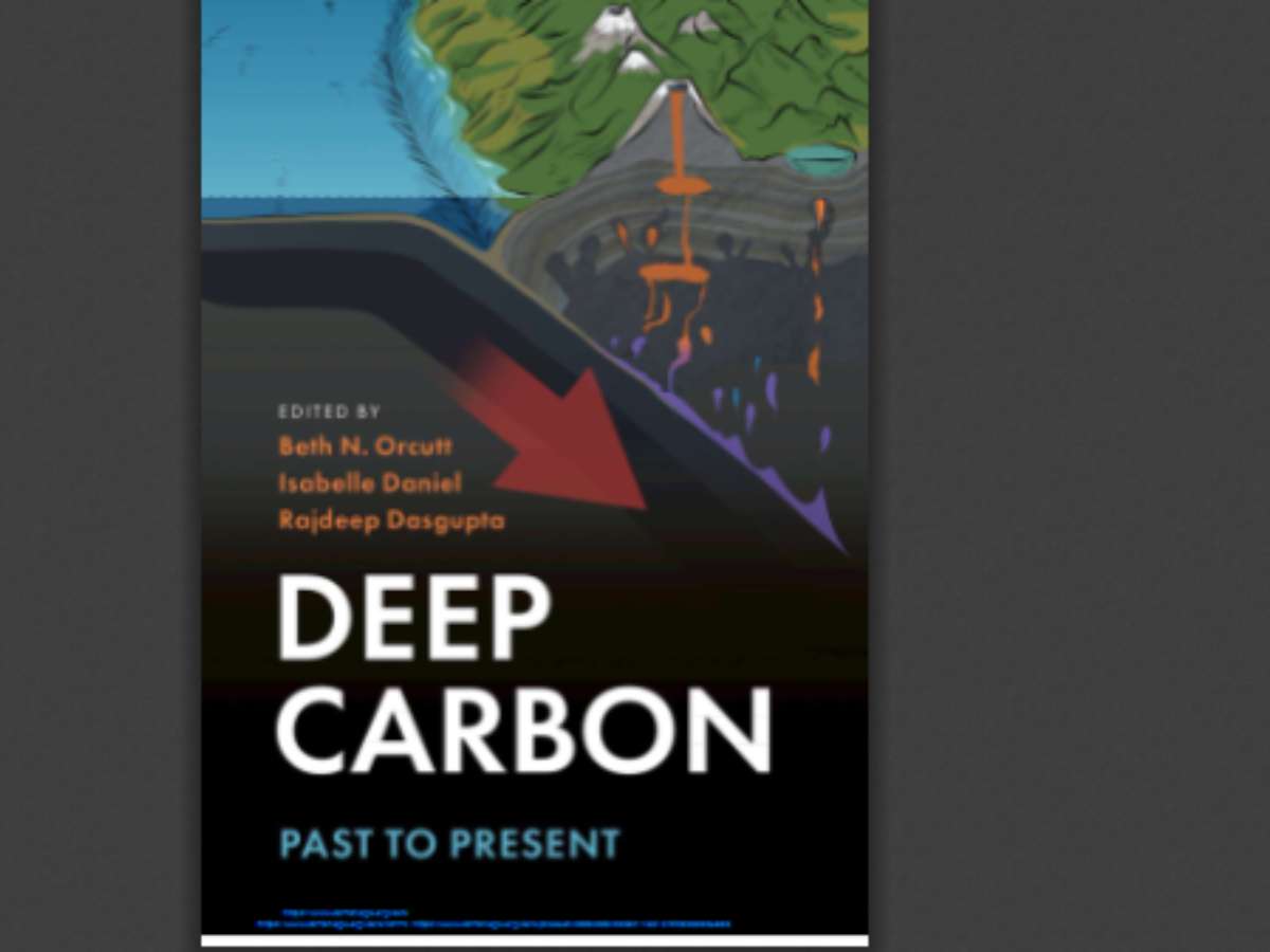 Deep Carbon: Past to Present