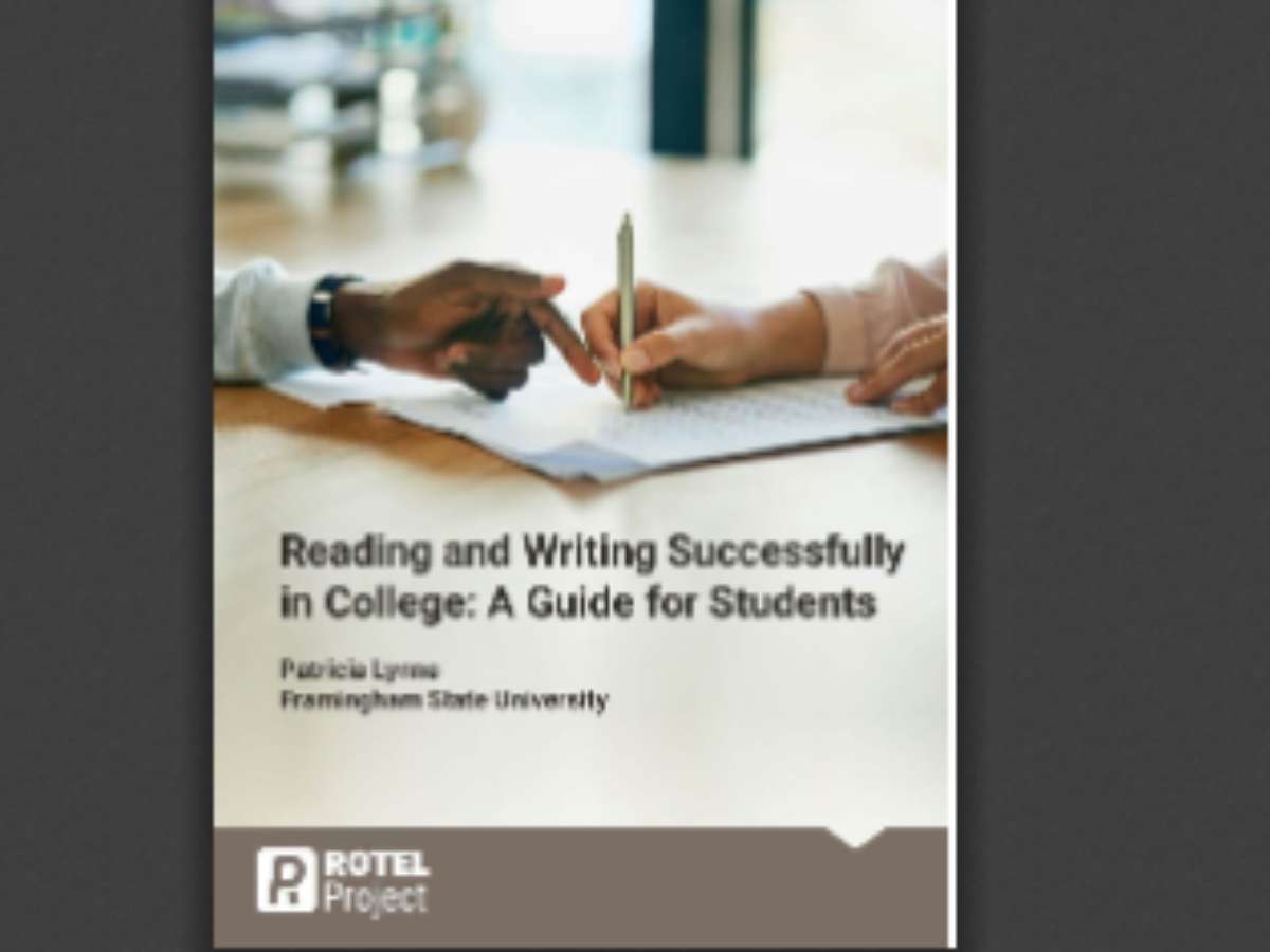 Reading and Writing Successfully in College: A Guide for Students