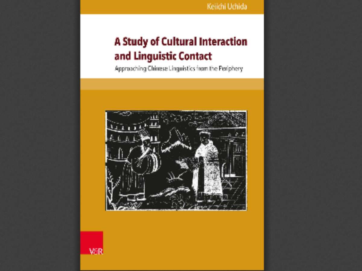 A Study of Cultural Interaction and Linguistic Contact: Approaching Chinese Linguistics from the Periphery