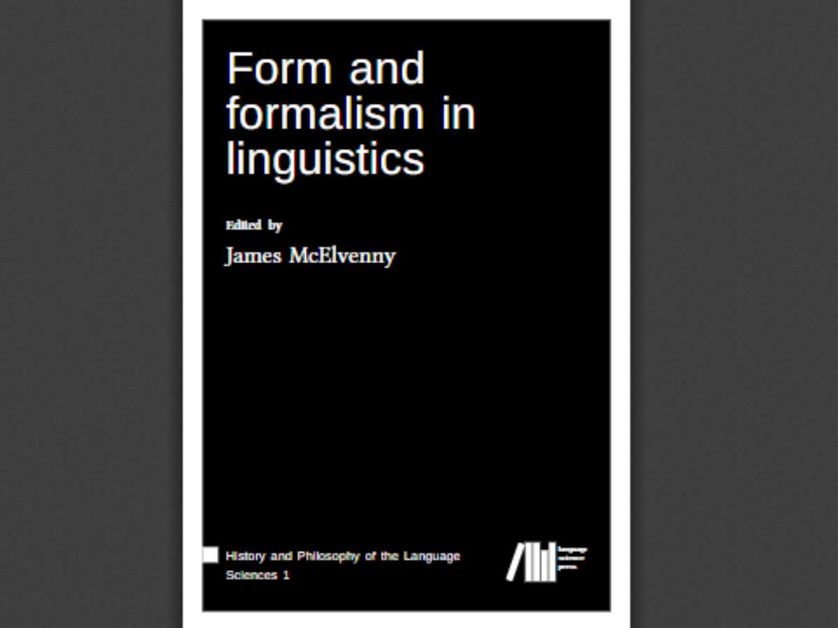 Form and formalism in linguistics