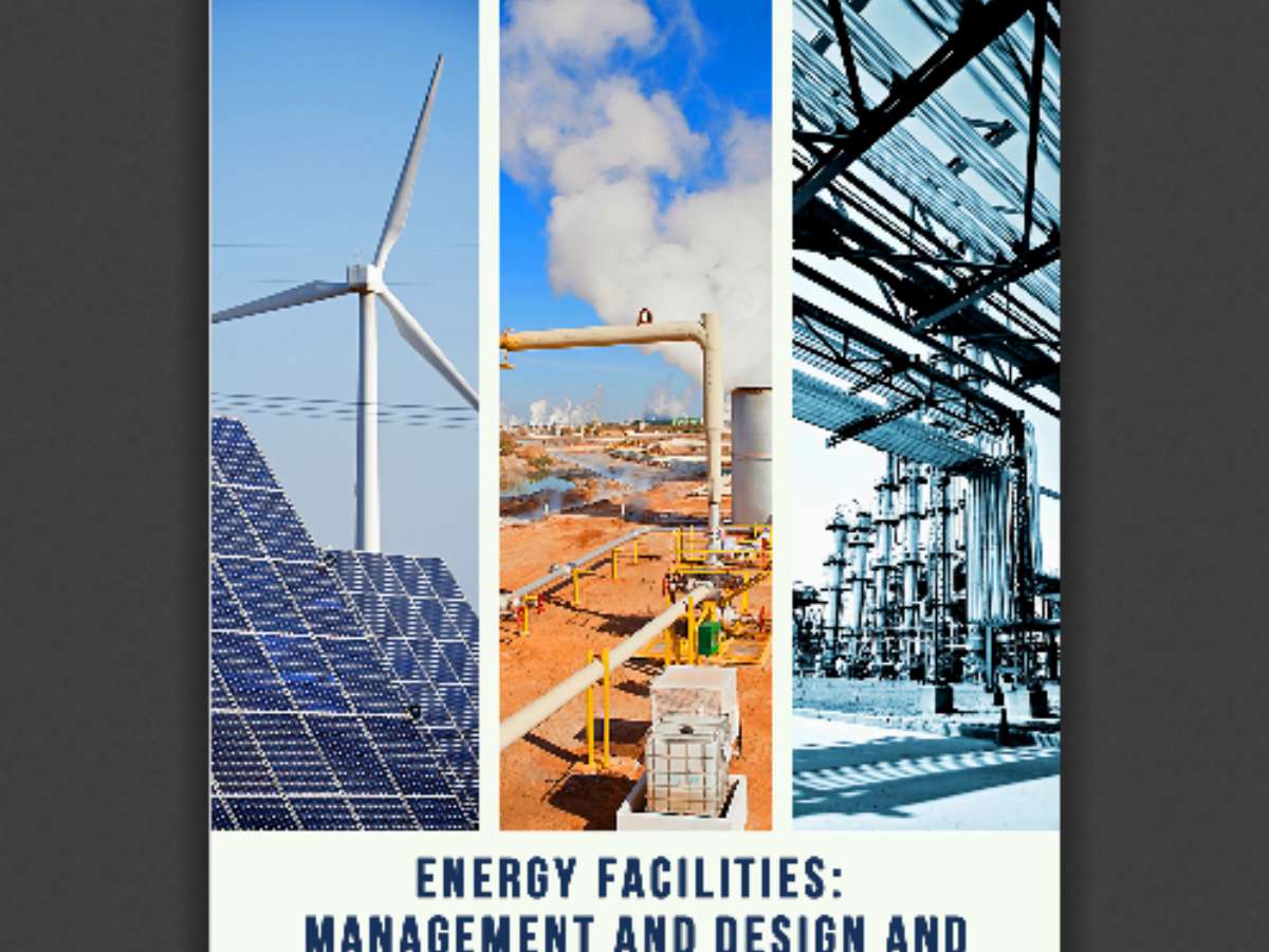 Energy facilities: management and design and technological innovations