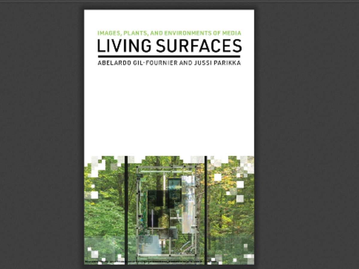 Living Surfaces: Images, Plants, and Environments of Media