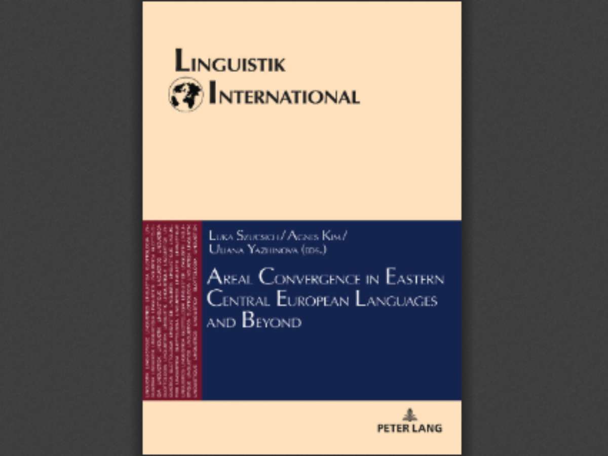 Areal Convergence in Eastern Central European Languages and Beyond