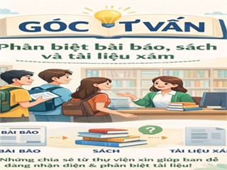 [Góc tư vấn] Một số tình huống thường gặp của bạn đọc khi phân biệt bài báo, sách, tài liệu xám