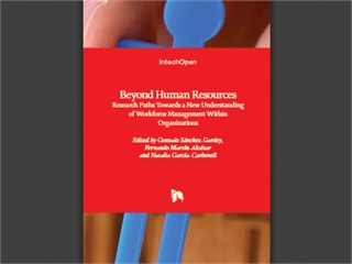 Beyond Human Resources: Research Paths Towards a New Understanding of Workforce Management Within Organizations