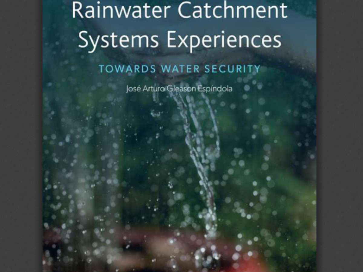 International Rainwater Catchment Systems Experiences: Towards sustainability