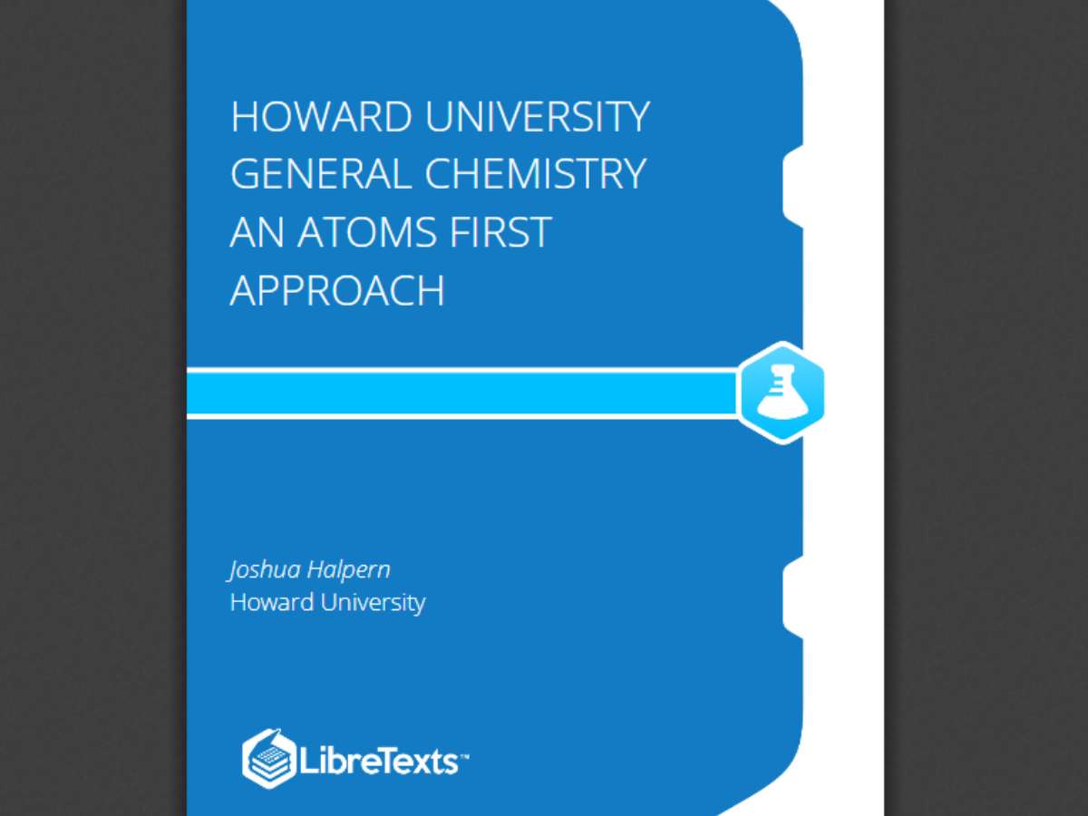 Howard University General Chemistry An Atoms First Approach