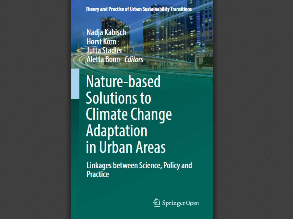 Nature-Based Solutions to Climate Change Adaptation in Urban Areas: Linkages between Science, Policy and Practice