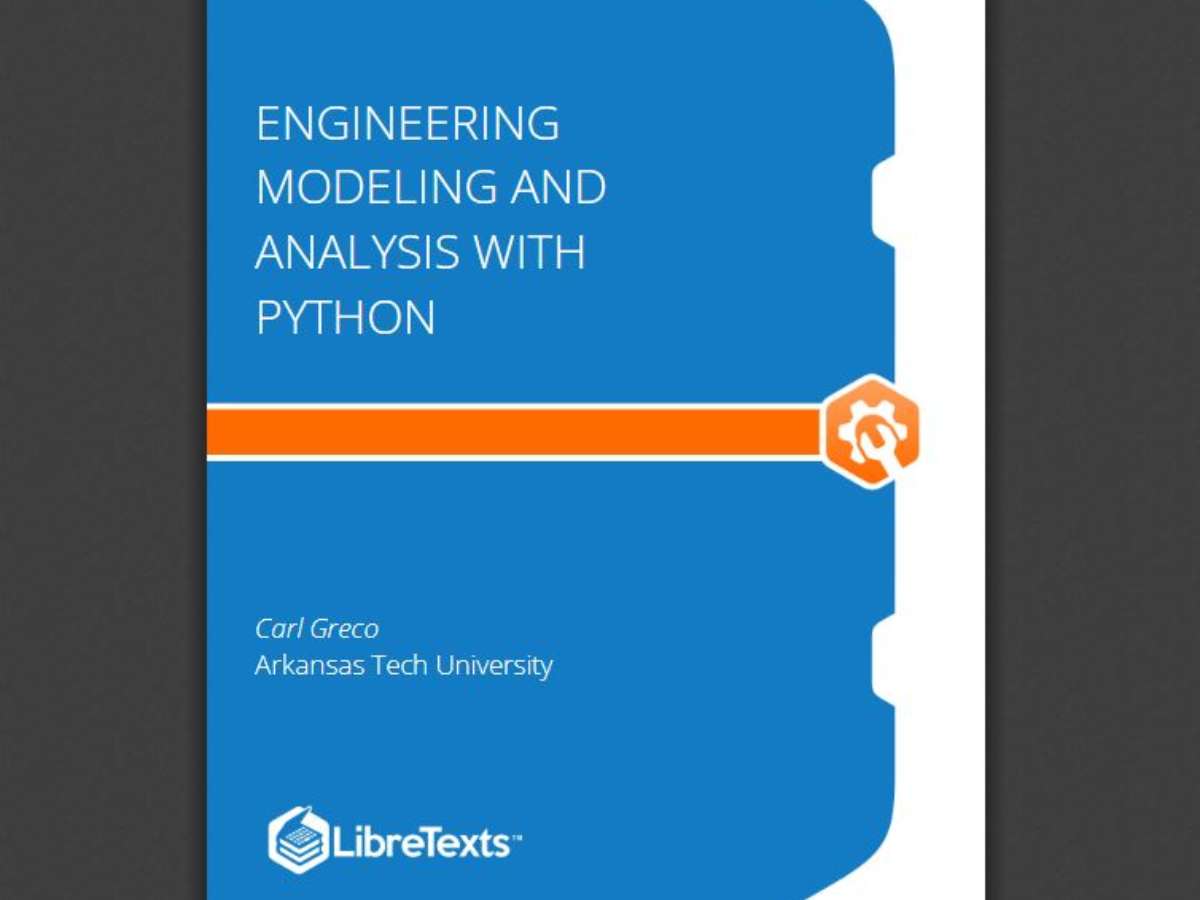 Engineering Modeling and Analysis with Python