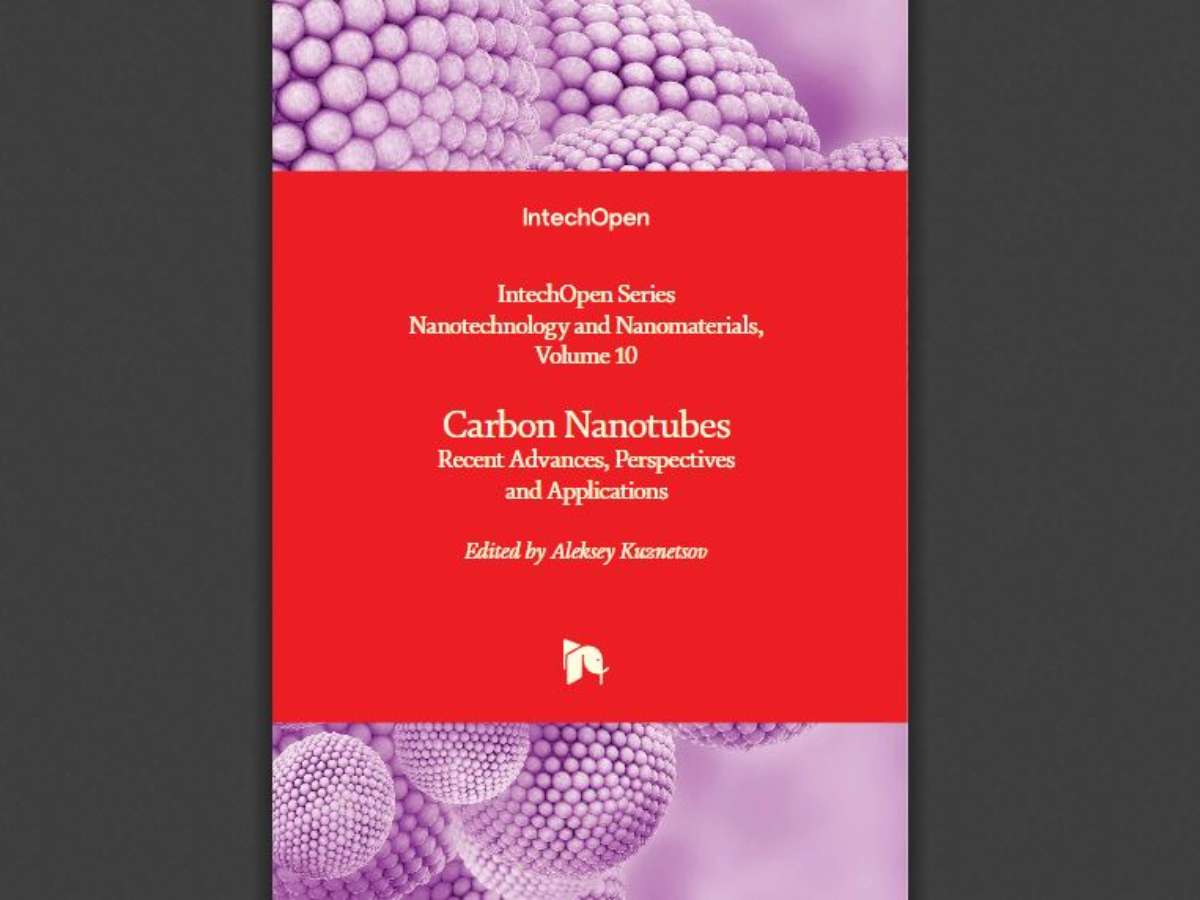 Carbon Nanotubes: Recent Advances, Perspectives and Applications