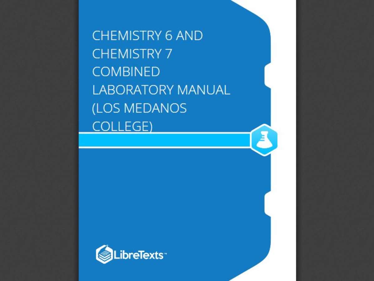 Chemistry 6 and Chemistry 7 Combined Laboratory Manual