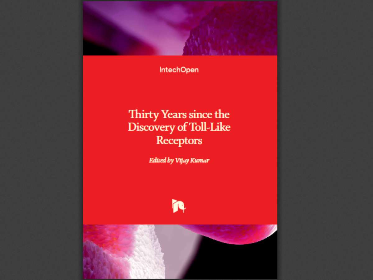 Thirty Years since the Discovery of Toll-Like Receptors