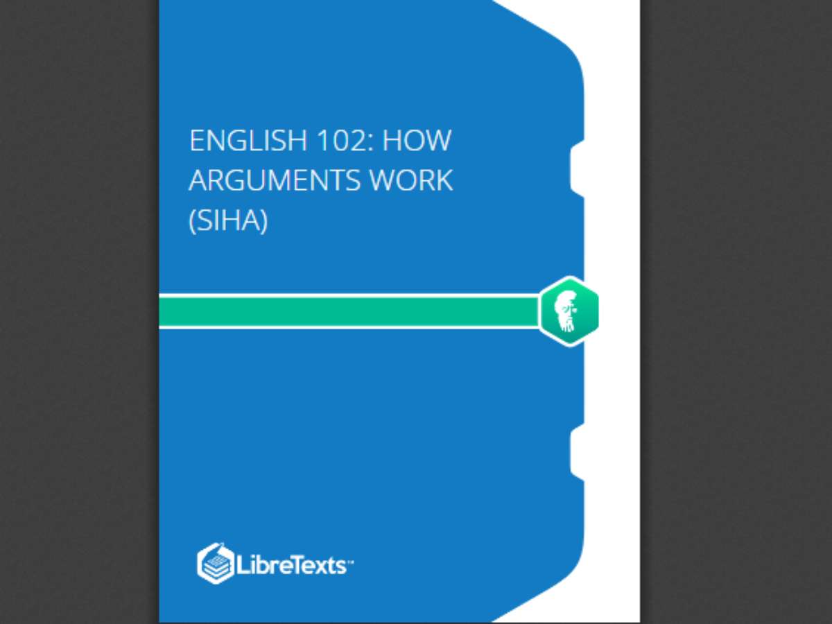 English 102: How Arguments Work (Siha)