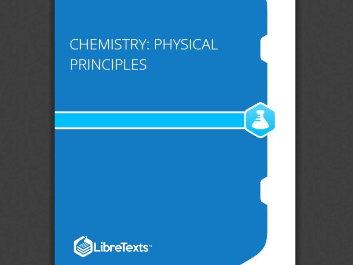 Chemistry: Physical Principles
