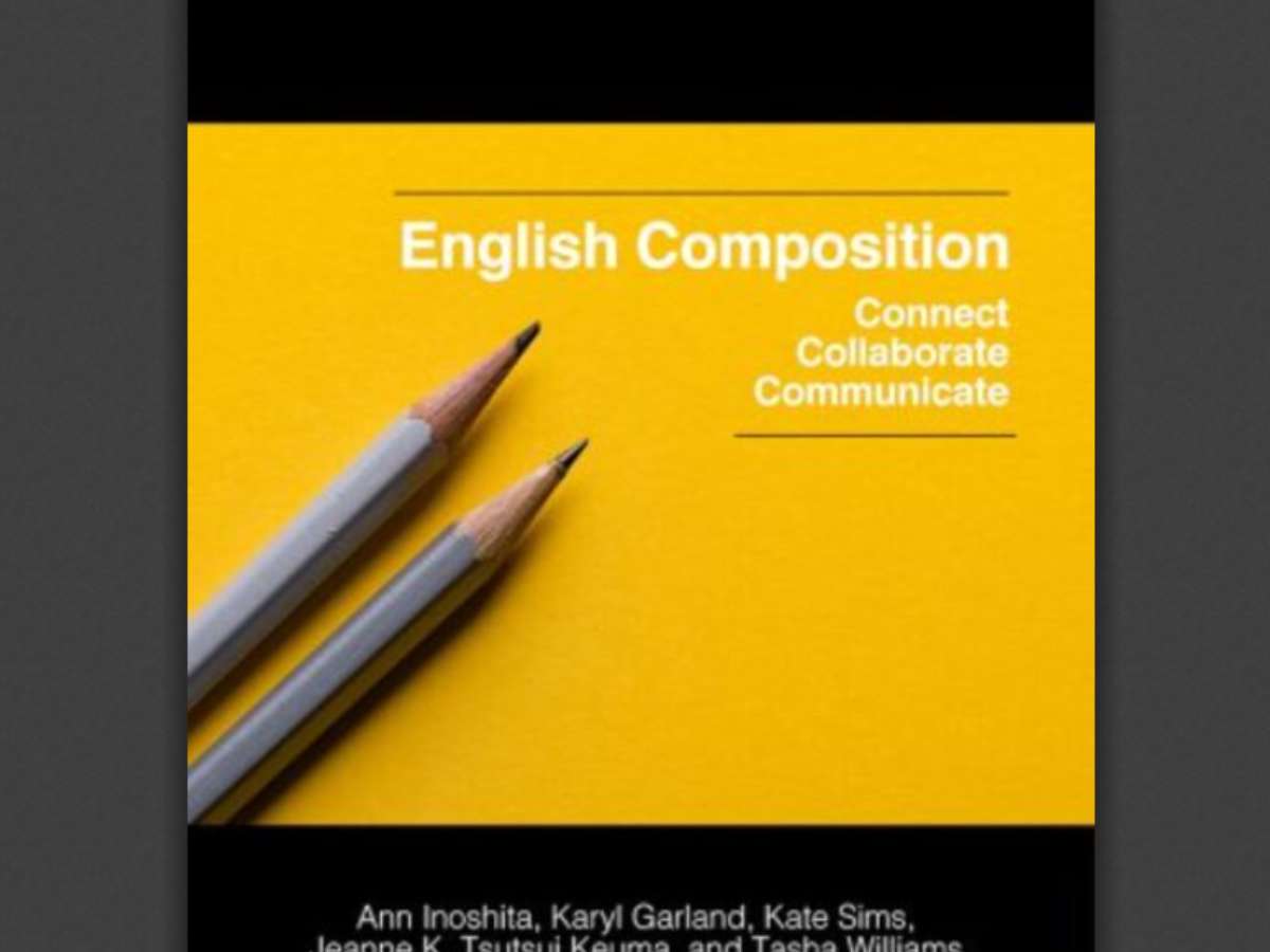 English Composition: Connect, Collaborate, Communicate