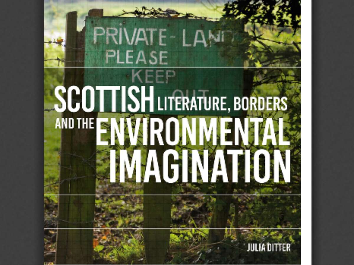 Scottish Literature, Borders and the Environmental Imagination