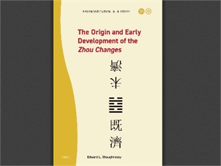 The Origin and Early Development of the Zhou Changes