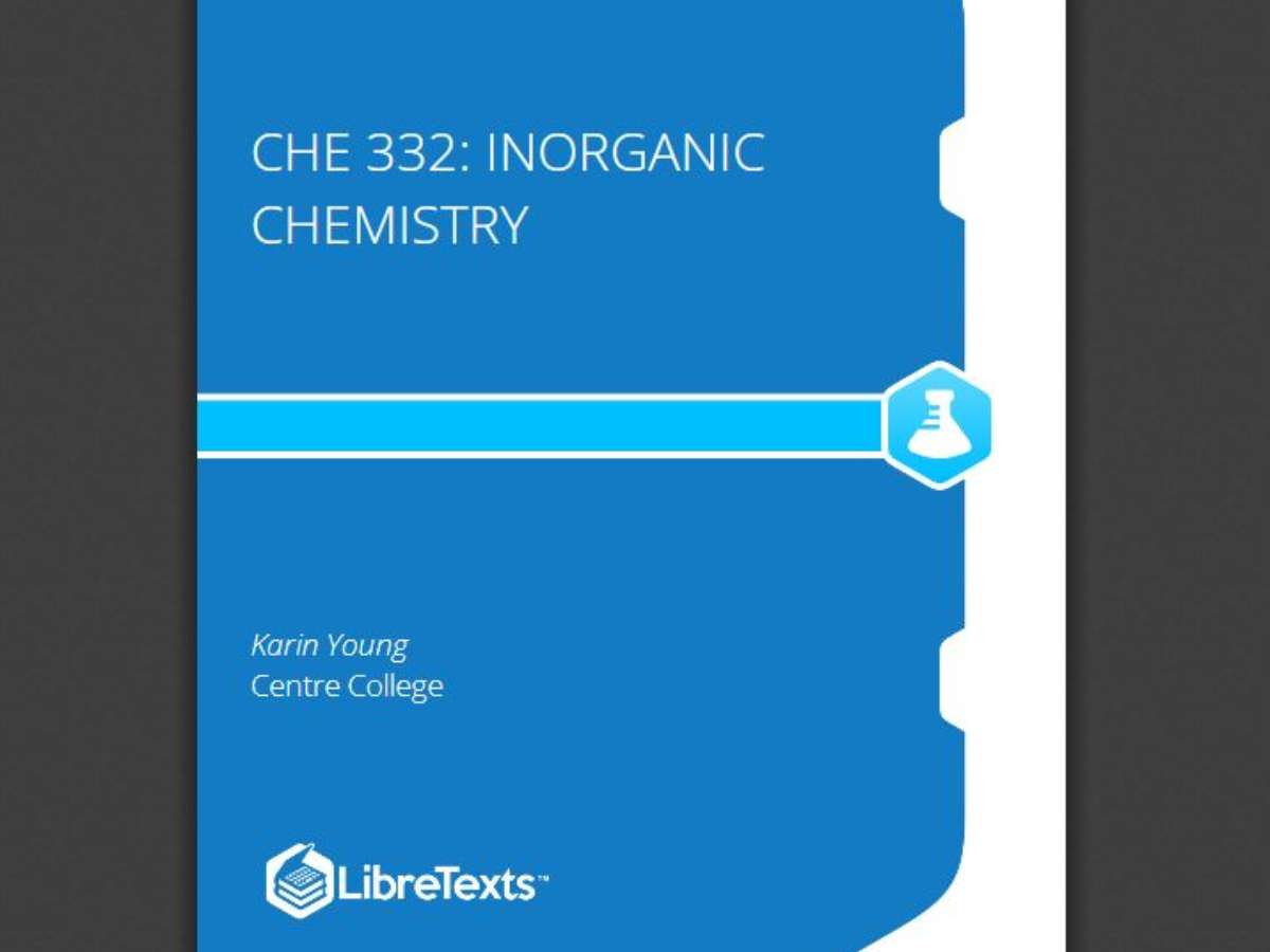 CHE 332: Inorganic Chemistry