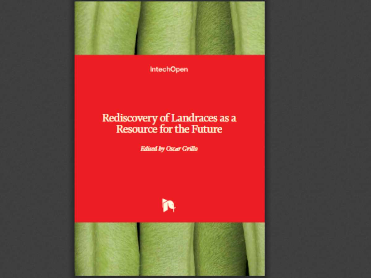 Rediscovery of Landraces as a Resource for the Future