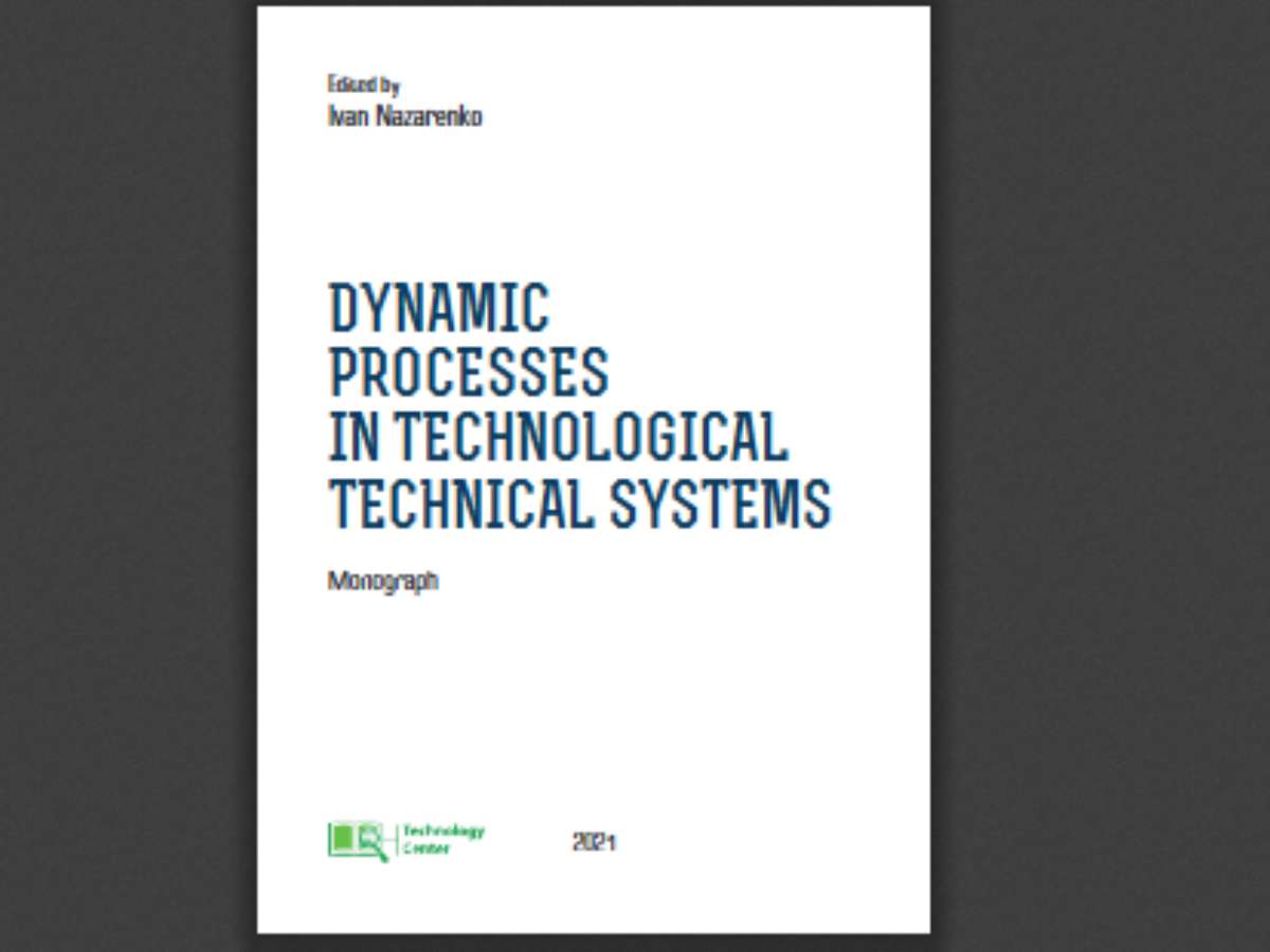 Dynamic processes in technological technical systems