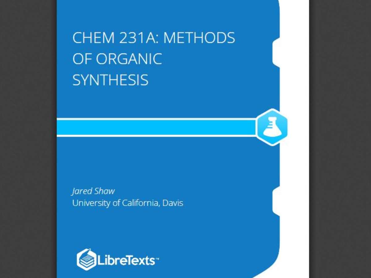 Chem 231A: Methods of Organic Synthesis