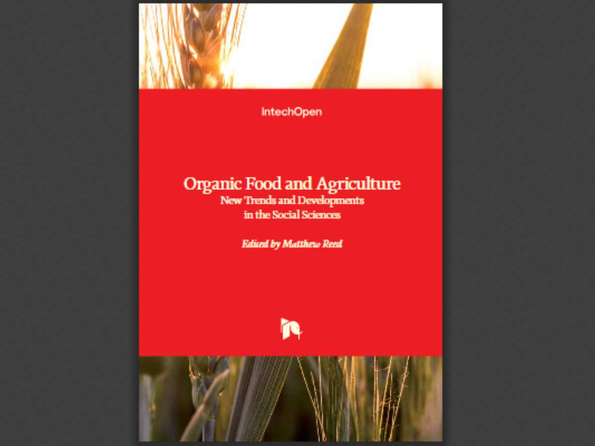 Organic Food and Agriculture: New Trends and Developments in the Social Sciences