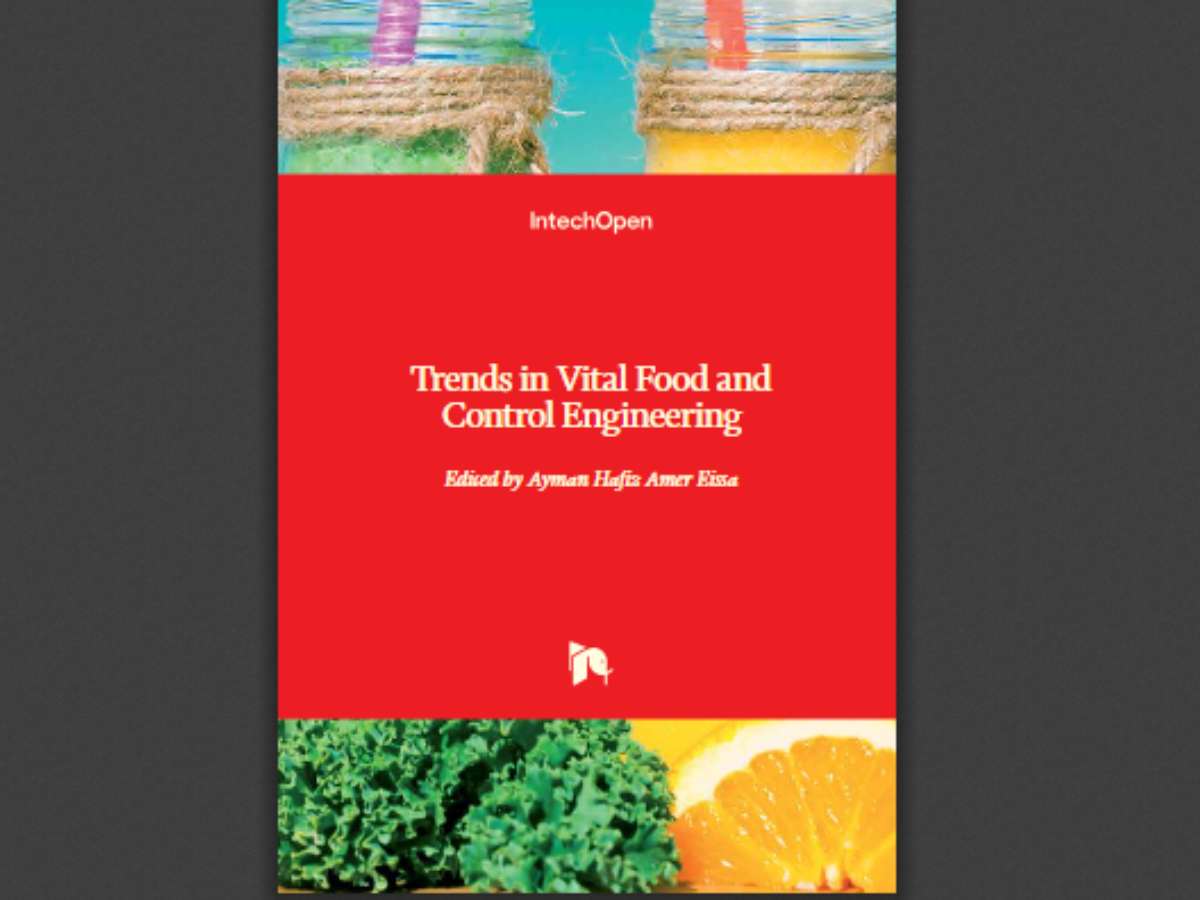 Trends in Vital Food and Control Engineering