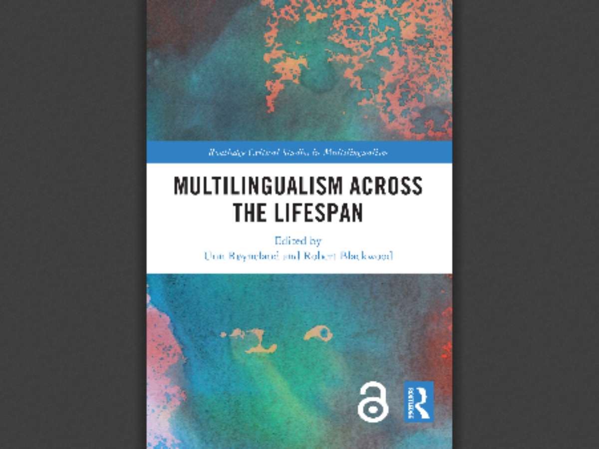 Multilingualism across the Lifespan
