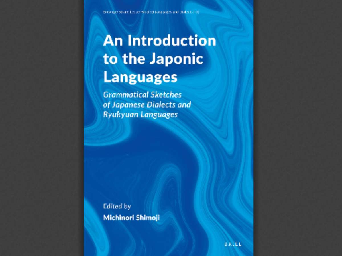An Introduction to the Japonic Languages: Grammatical Sketches of Japanese Dialects and Ryukyuan Languages