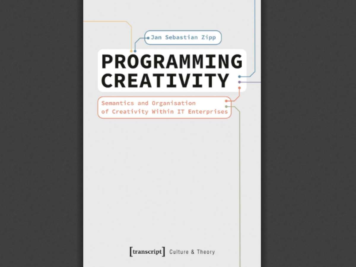 Programming Creativity: Semantics and Organisation of Creativity Within IT Enterprises