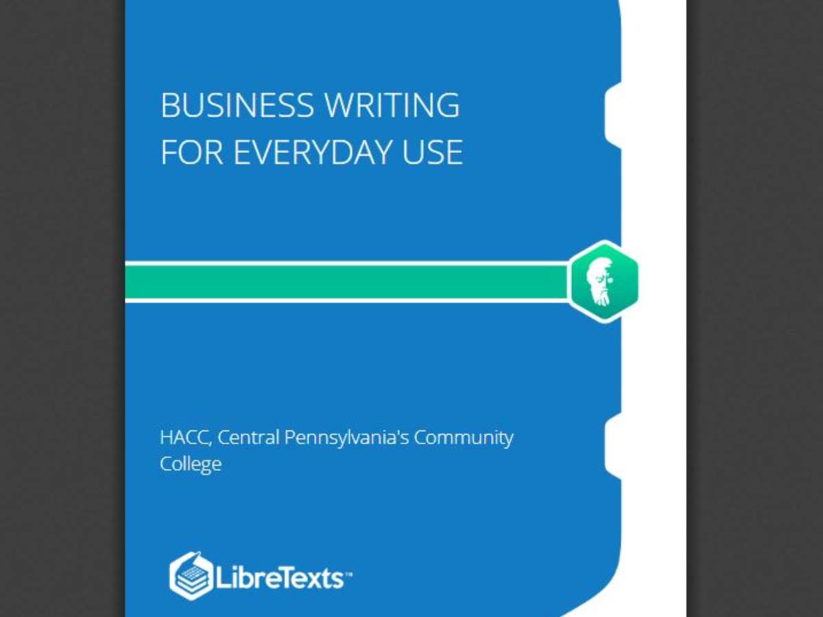 Business Writing for Everyday Use