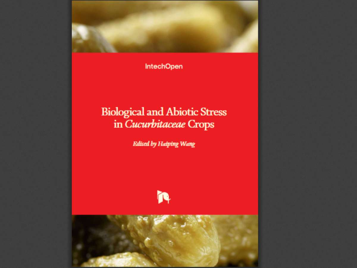 Biological and Abiotic Stress in Cucurbitaceae Crops