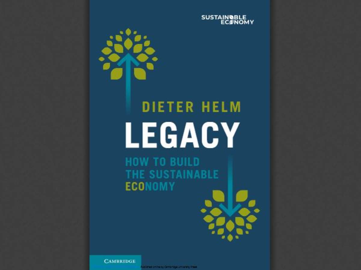 Legacy: How to Build the Sustainable Economy