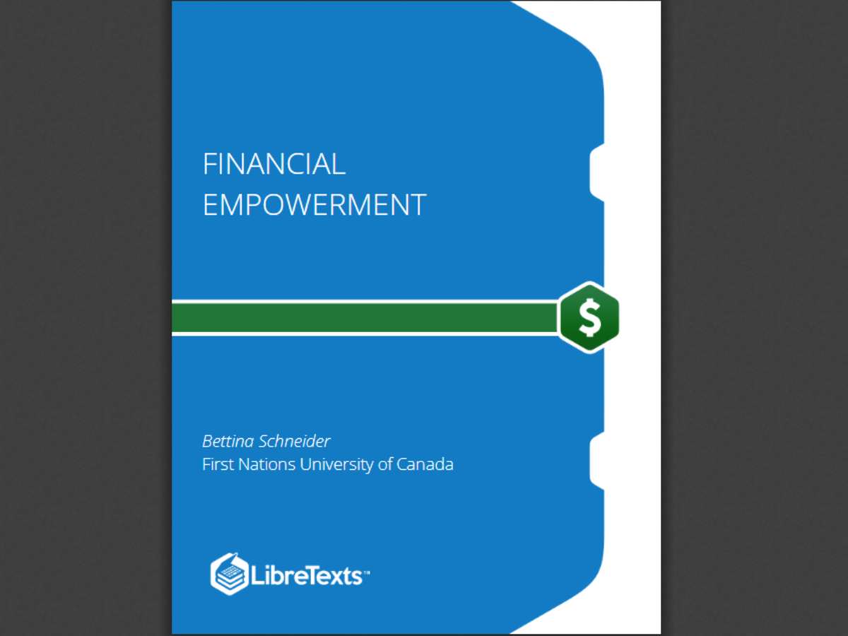 Financial Empowerment: Personal Finance for Indigenous and Non-Indigenous People (Schneider)