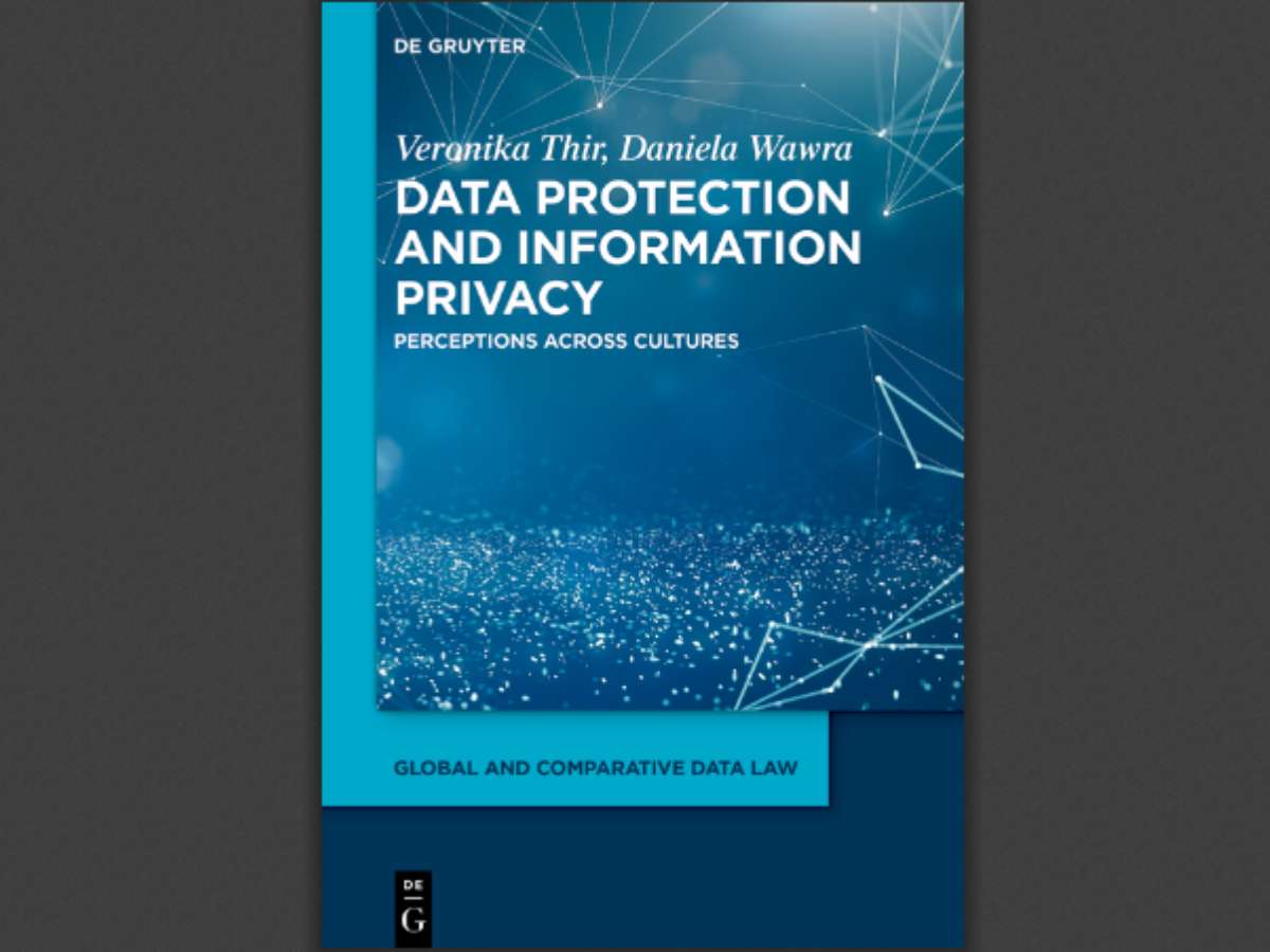 Data Protection and Information Privacy: Perceptions Across Cultures