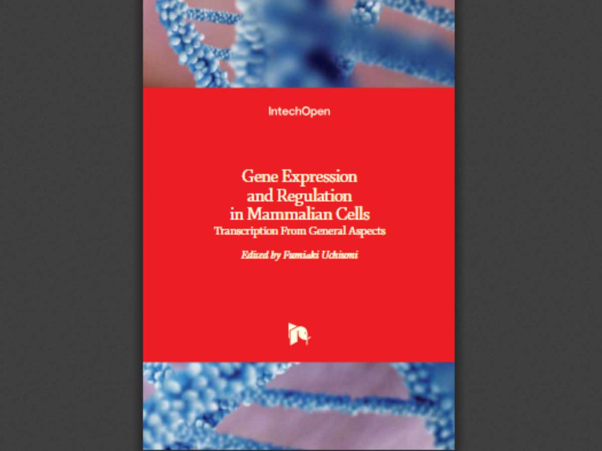 Gene Expression and Regulation in Mammalian Cells: Transcription From General Aspects