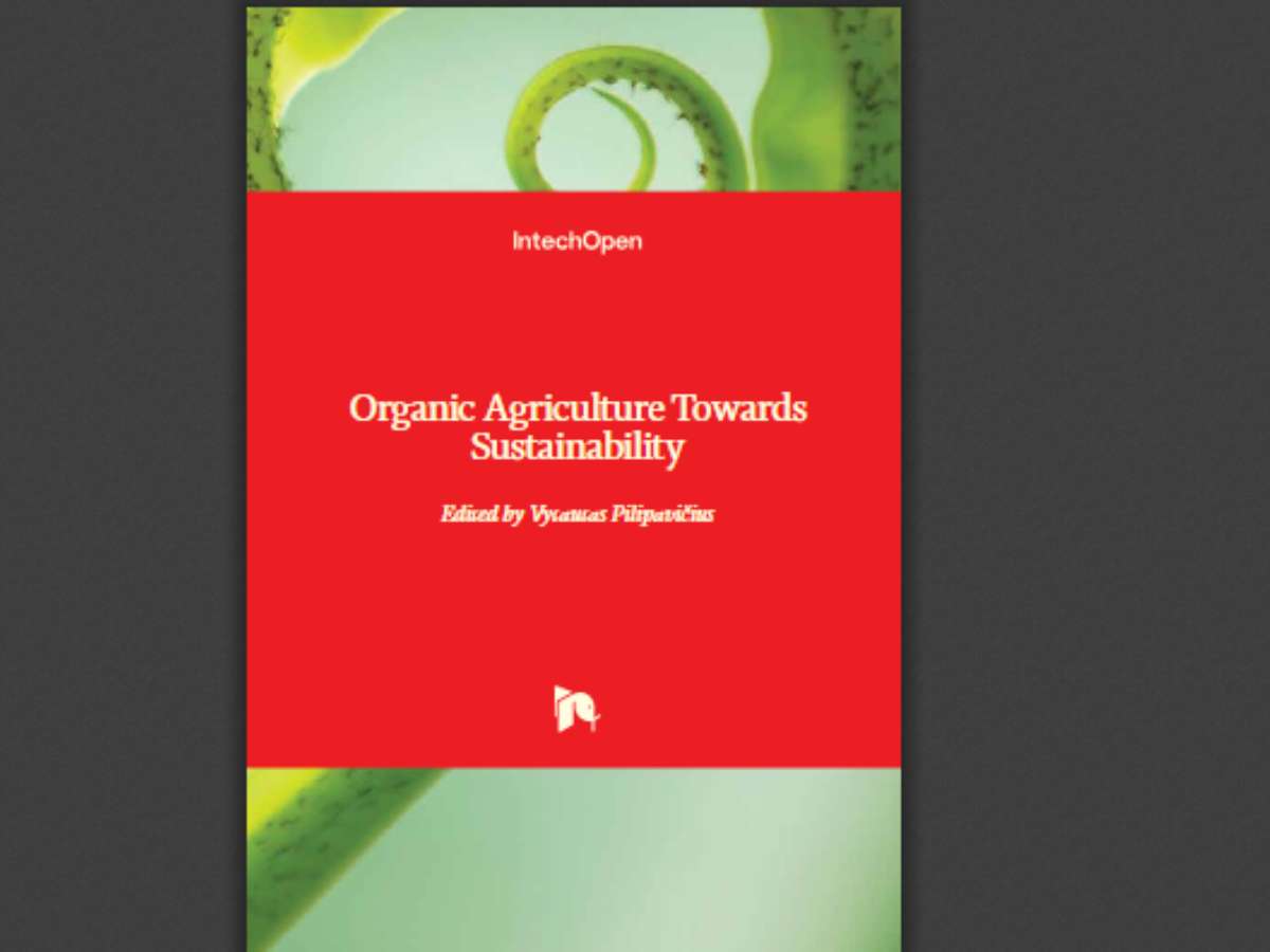 Organic Agriculture Towards Sustainability