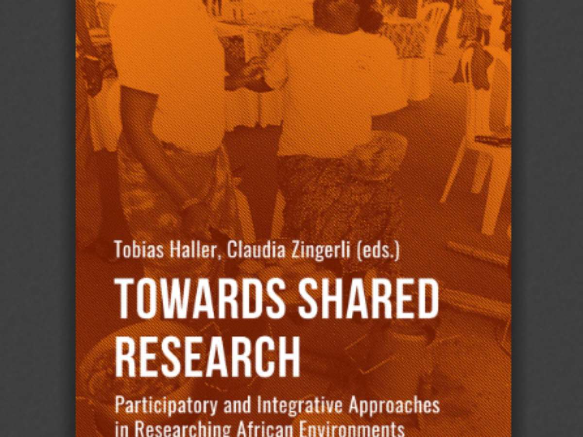 Towards Shared Research: Participatory and Integrative Approaches in Researching African Environments
