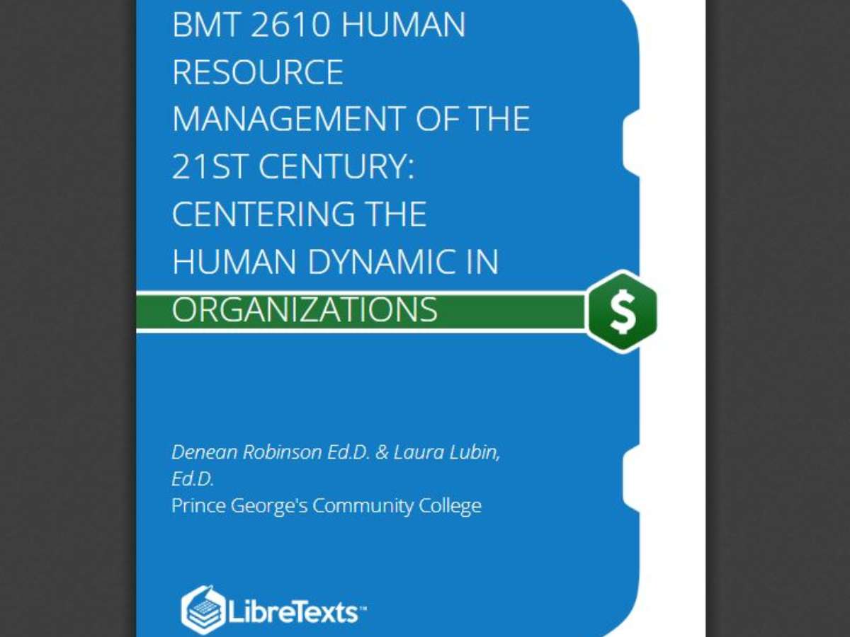 BMT 2610 Human Resource Management of the 21st Century: Centering the Human Dynamic in Organizations
