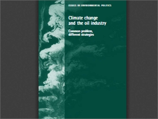 Climate change and the oil industry: Common problem, varying strategies