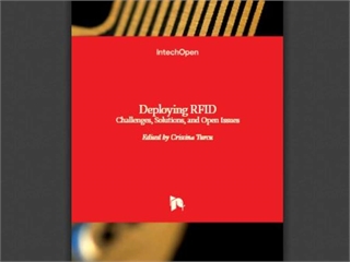 Deploying RFID: Challenges, Solutions, and Open Issues