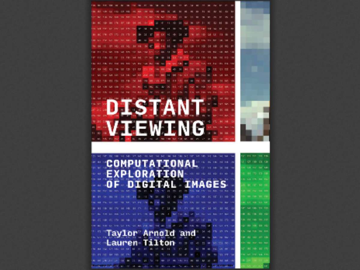 Distant Viewing: Computational Exploration of Digital Images