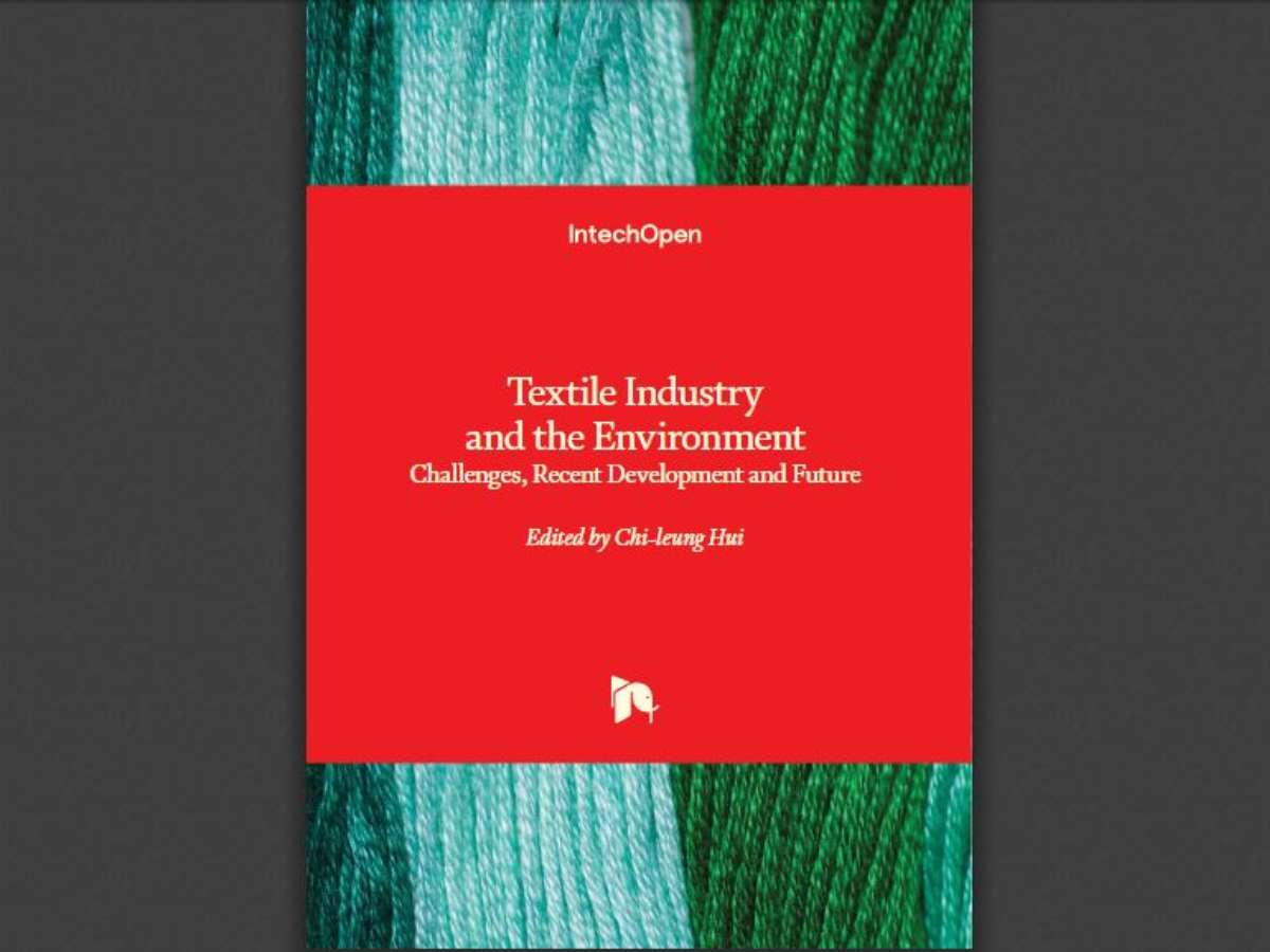 Textile Industry and the Environment: Challenges, Recent Development and Future