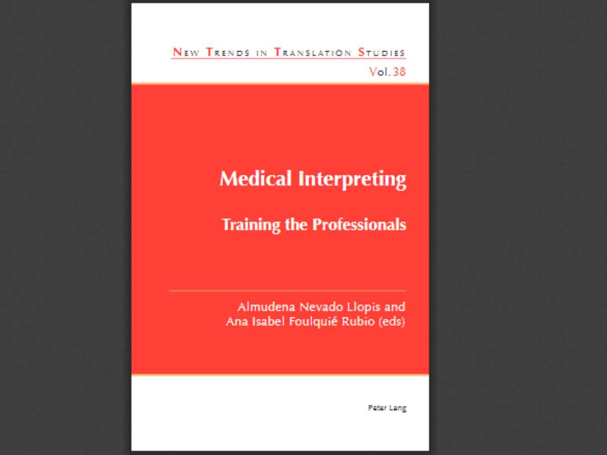 Medical Interpreting: Training the Professionals
