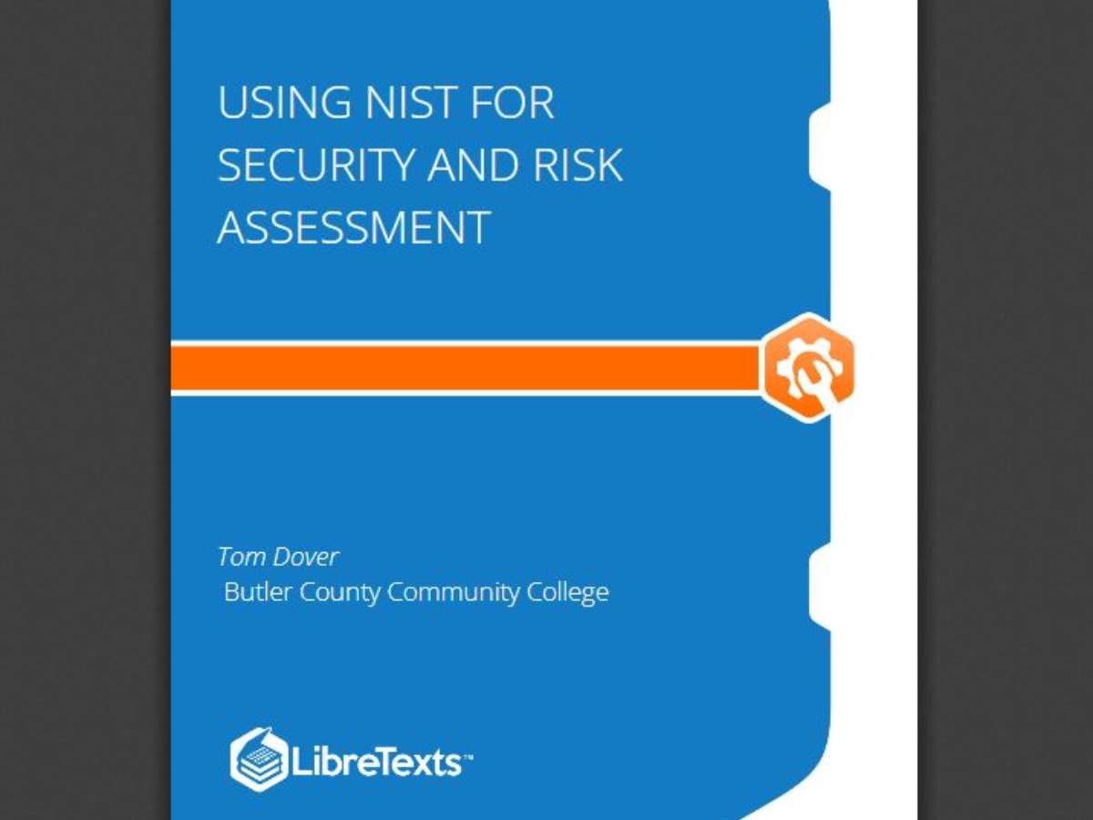 Using NIST for Security and Risk Assessment